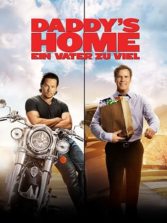 Filmplakat Daddy's Home: Ein Vater zu viel